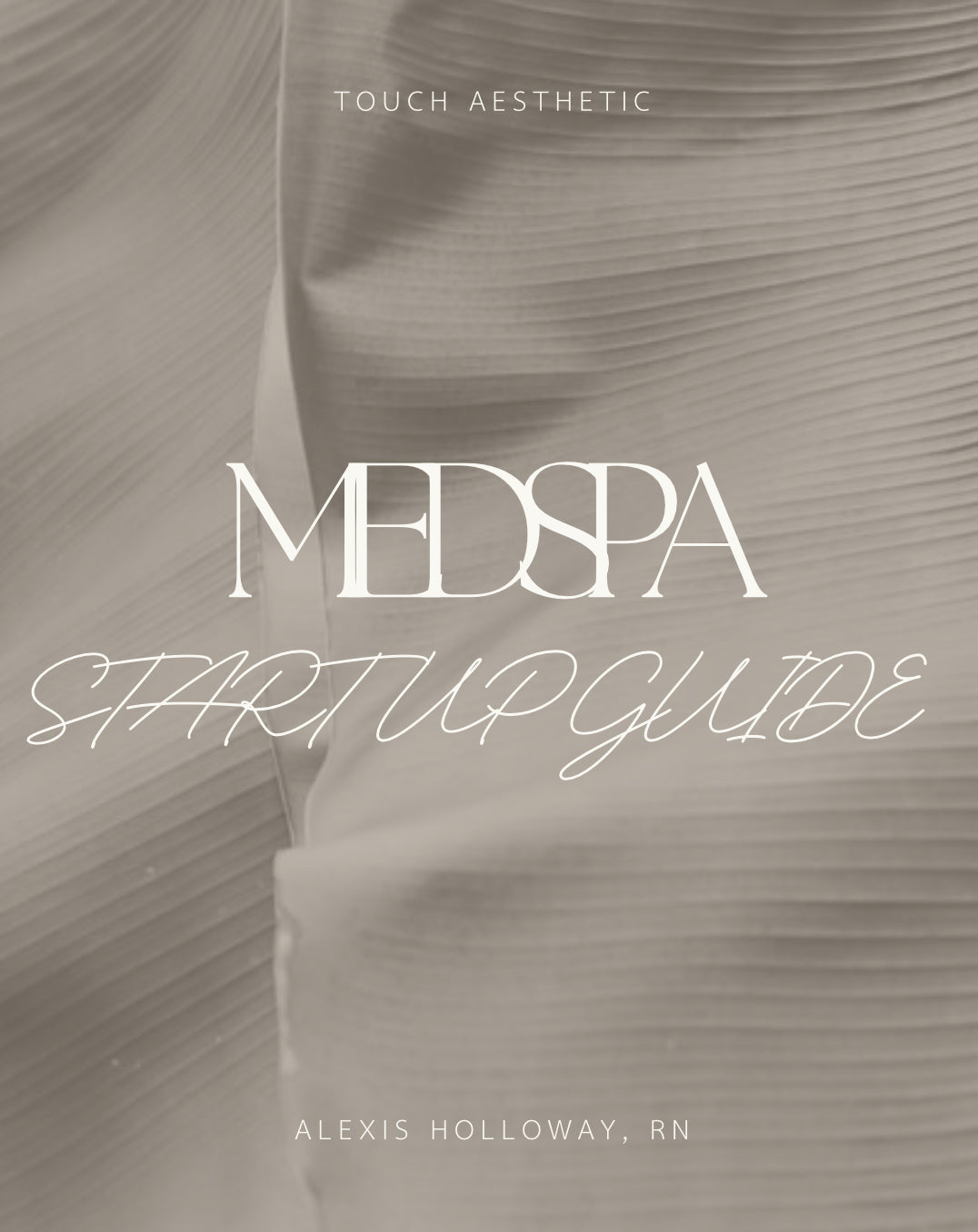 Med Spa Start up Guide